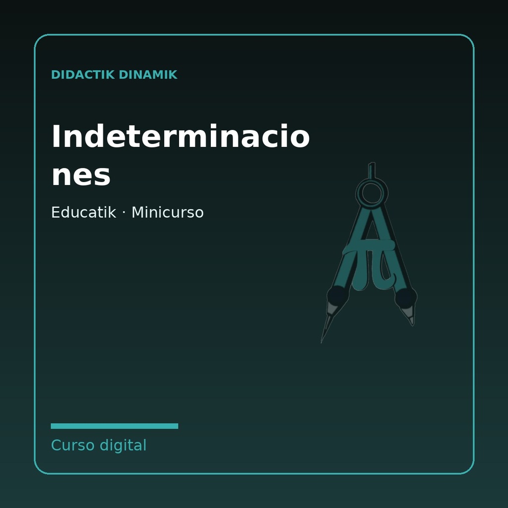 Educatik · Indeterminaciones